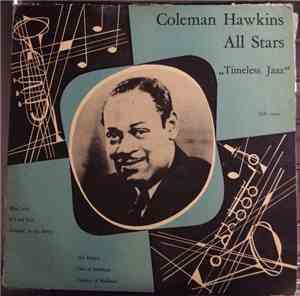 Coleman Hawkins And His All-Stars - Timeless Jazz