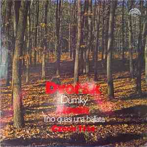 Czech Trio, Dvořák / Novák - Dumky / Trio Quasi Una Batalla