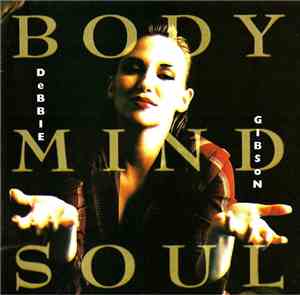 Debbie Gibson - Body Mind Soul