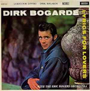 Dirk Bogarde - Lyrics For Lovers