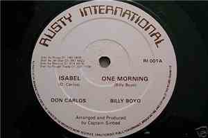 Don Carlos  / Billy Boyo / Captain Sinbad And Roots Radics - Isabel / One M ...