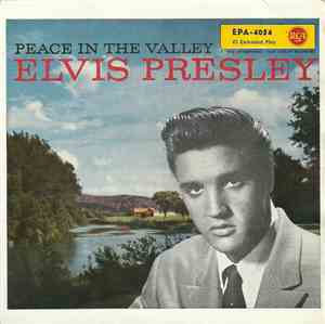 Elvis Presley - Peace In The Valley