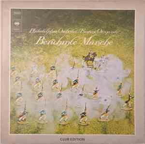Eugene Ormandy / Philadelphia Orchester - Berühmte Märsche