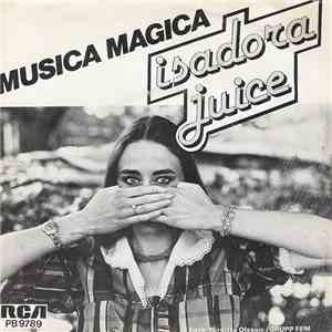 Isadora Juice - Musica Magica