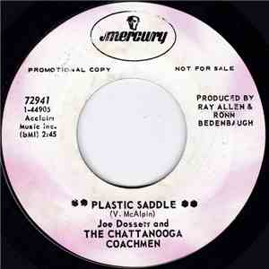 Joe Dossett And The Chattanooga Coachmen - Plastic Saddle