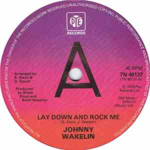 Johnny Wakelin - Lay Down And Rock Me