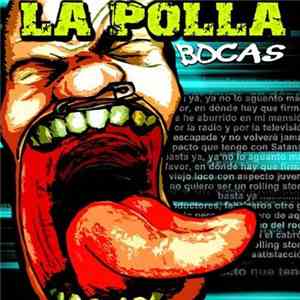 La Polla - Bocas