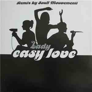 Lady - Easy Love Remix