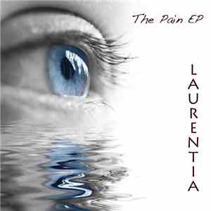 Laurentia - The Pain EP