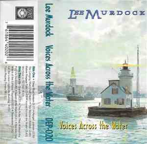 Lee Murdock - Voices Across The Water