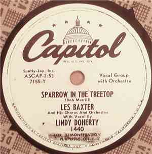 Les Baxter, His Chorus And Orchestra With Lindy Doherty - Sparrow In The Treetop / Tonight We'll Go Dancing