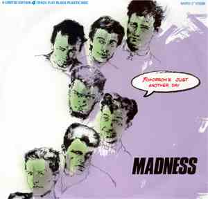 Madness - Tomorrow's Just Another Day (Warped 12