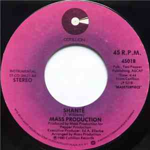 Mass Production - Shanté / Come Back Hot