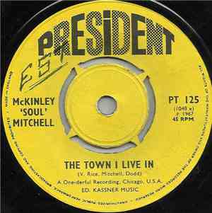 McKinley 'Soul' Mitchell - The Town I Live In