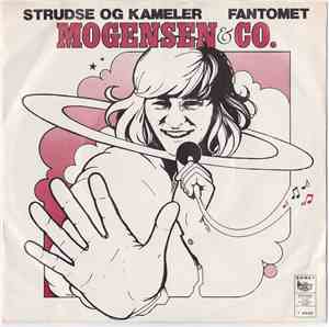 Mogensen & Co. - Strudse Og Kameler / Fantomet