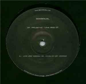 Mr. Projectile - Love Here EP
