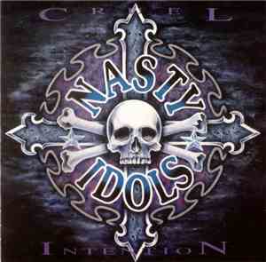 Nasty Idols -  Cruel Intention