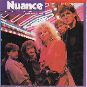 Nuance  - Vivre Dans La Nuit