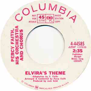 Percy Faith, His Orchestra And Chorus - Elvira's Theme / MacArthur Park
