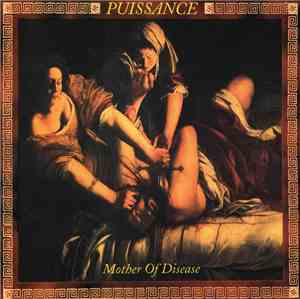 Puissance - Mother Of Disease