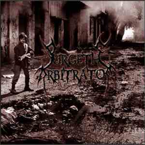 Purge The Arbitrator - Purge The Arbitrator