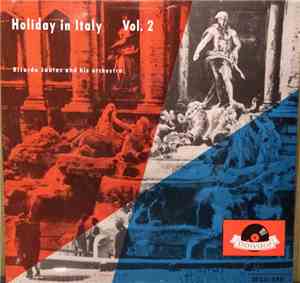 Ricardo Santos And His Orchestra - Holiday In Italy Vol. 2