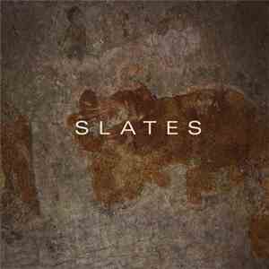 Slates  - Slates