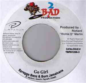 Spragga Benz & Born Jamericans - Go Girl