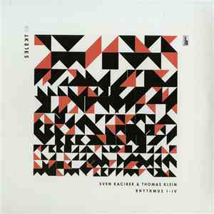 Sven Kacirek & Thomas Klein - Rhythmus I-IV