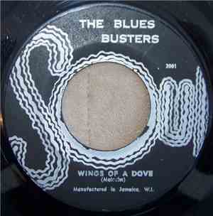 The Blues Busters / Phillip James - Wings Of A Dove / Wide Awake In A Dream