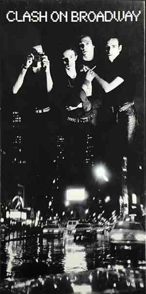 The Clash - Clash On Broadway
