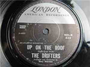 The Drifters - Up On The Roof / Another Night With The Boys