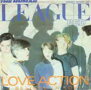 The Human League - Love Action (I Believe In Love)