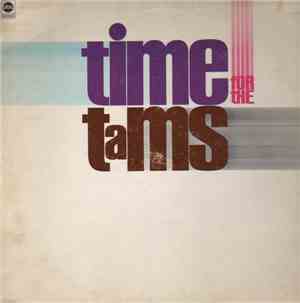 The Tams - Time For The Tams