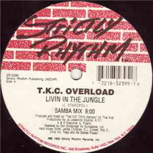 T.K.C. Overload - Livin In The Jungle