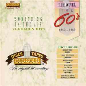 Various - Rediscover The 60's - 1963-1969 - Something In The Air