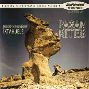 Ìxtahuele - Pagan Rites