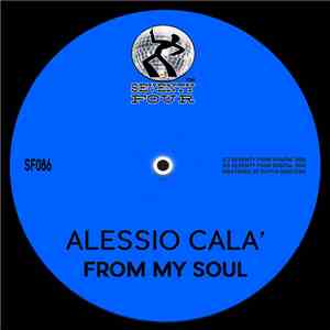 Alessio Calà - From My Soul