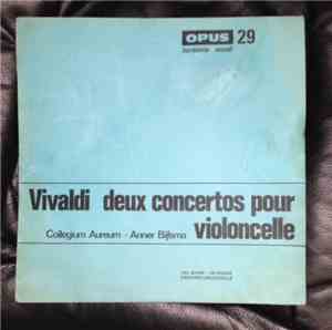 Antonio Vivaldi, Anner Bylsma, Collegium Aureum - Deux Concertos Pour Violo ...