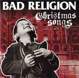 Bad Religion - Christmas Songs
