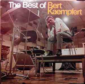 Bert Kaempfert - The Best Of Bert Kaempfert