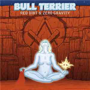 Bull Terrier - Red Dirt & Zero Gravity