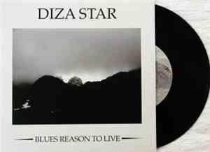Diza Star - Blues Reason To Live