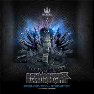 Drumsound & Bassline Smith - Cobra VIP / Steal My Heart VIP