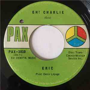 Eric - Les P'tits Imbault / Eh ! Charlie