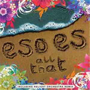Eso Es - All That