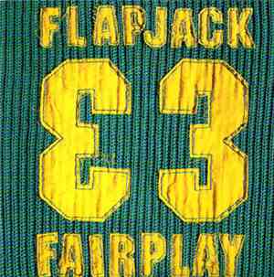 Flapjack  - Fairplay
