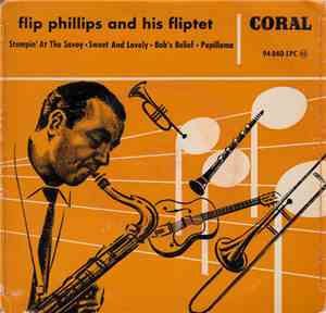 Flip Phillips And His Fliptet - Stompin' At The Savoy