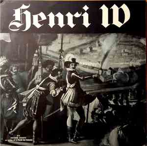 Frédéric Nort / Jean-Marie Fertey - Henri IV Deuxième Partie Le Roi De Fran ...