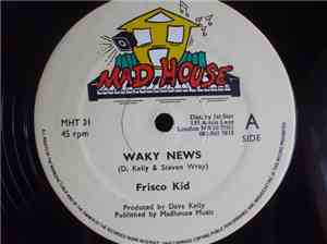 Frisco Kid - Waky News